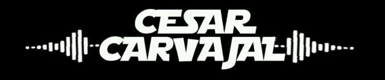 CESAR CARVAJAL DJ!!