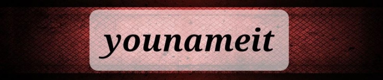 You name It