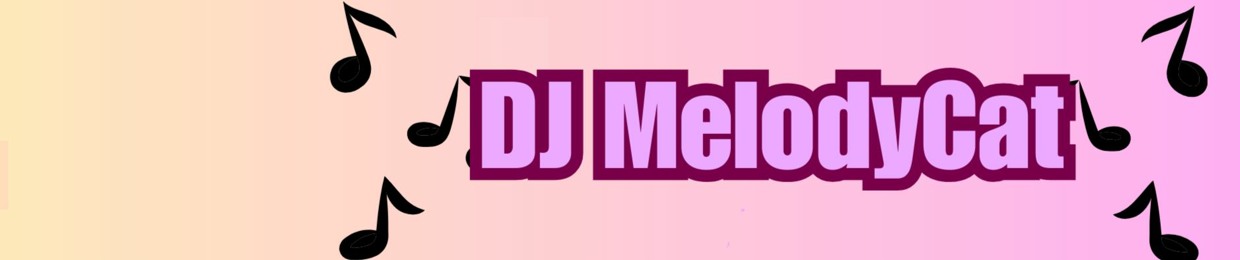 Dj MelodyCat