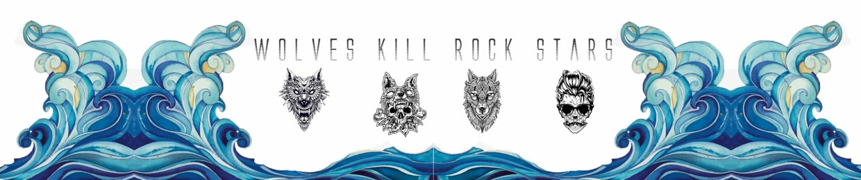 Wolves Kill Rock Stars