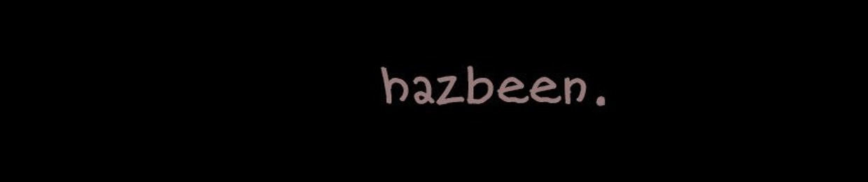 hazbeen