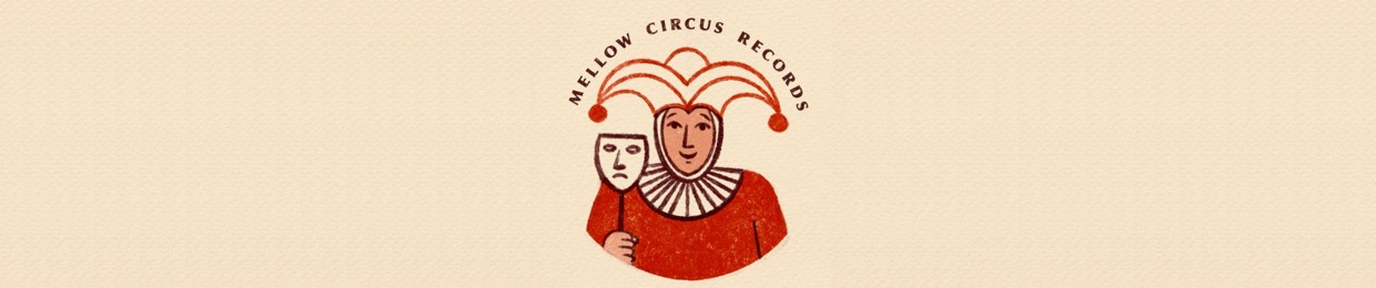 Mellow Circus Records
