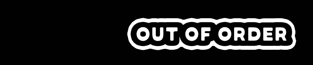 out of order