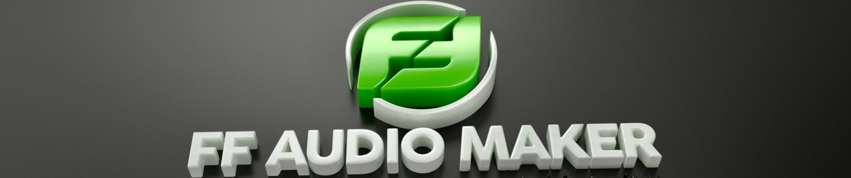 FF Audio Maker