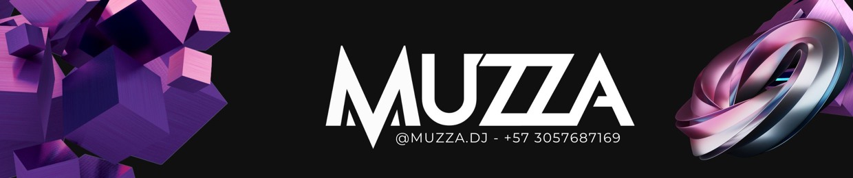 M U Z Z A