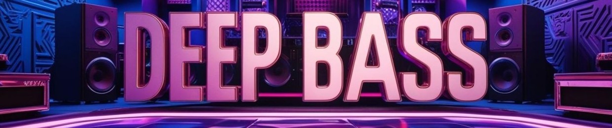 Deep Bass