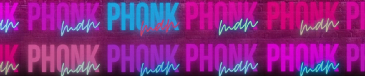 PHONKMAN