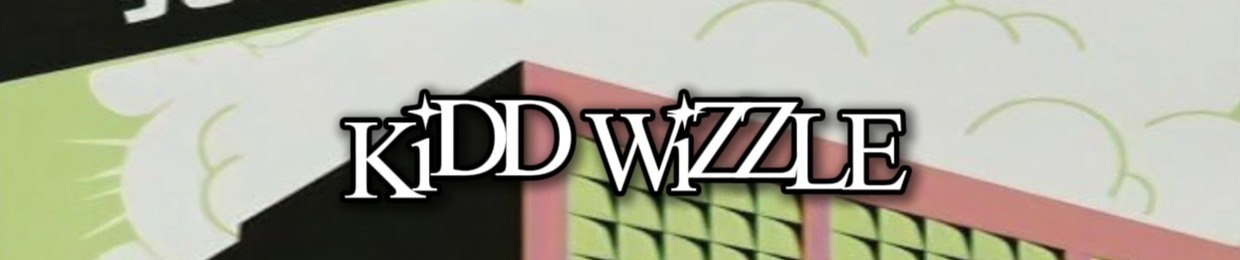 @kiddwizzle