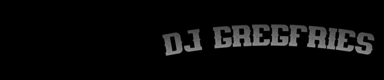 DJ GREGFRIES