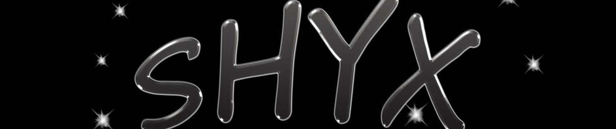 SHYX ♪