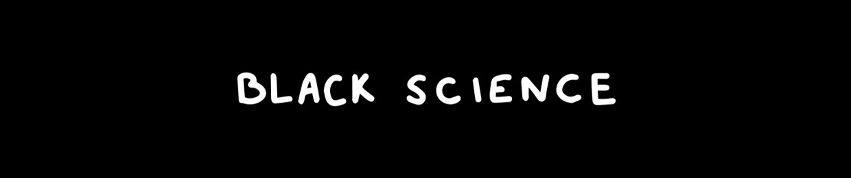 Black Science