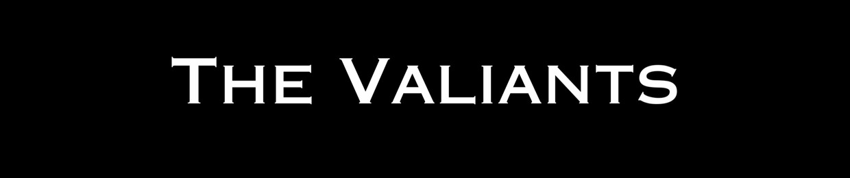 The Valiants
