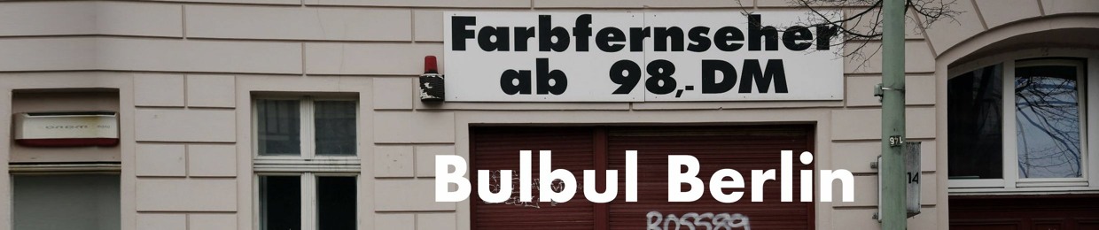 Bulbul Berlin