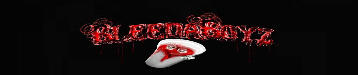 BLEEDABOYZ