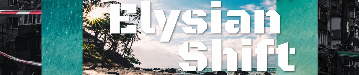 Elysian Shift