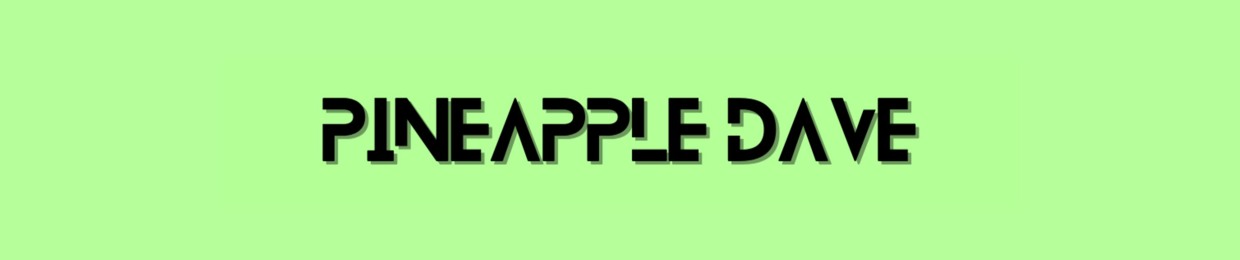 Pineapple Dave