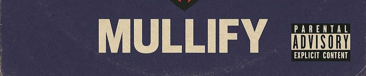 Mullify