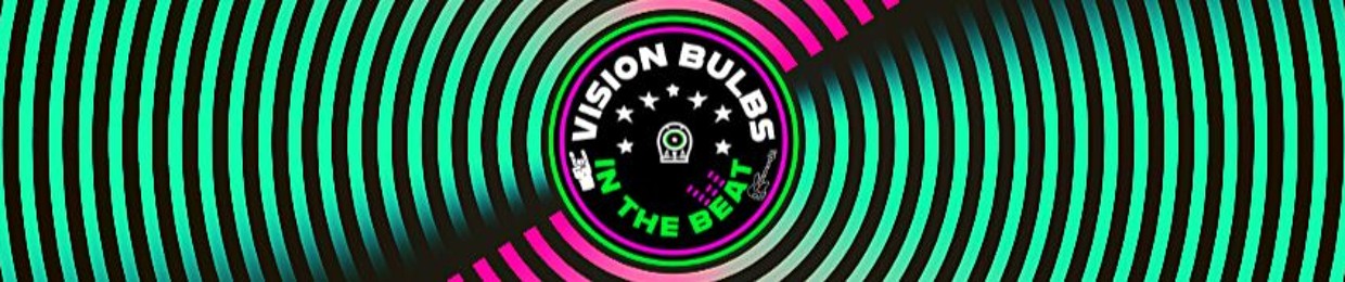 Vision Bulbs In The BeaT