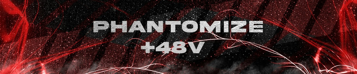 Phantomize.48V