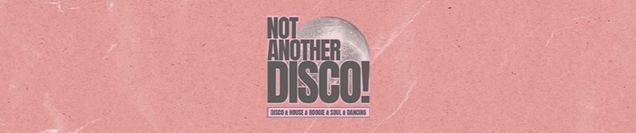 Not Another Disco!