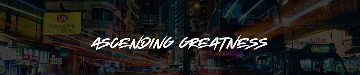 AscendingGreatness