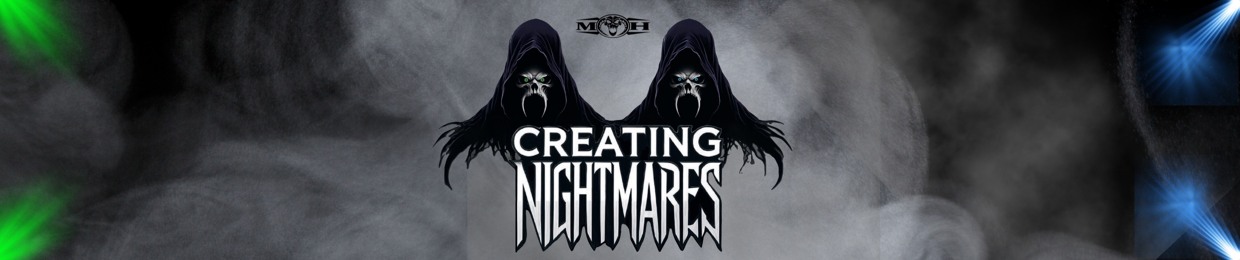 CREATING NIGHTMARES