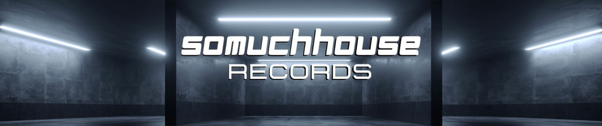 SoMuchHouse Records
