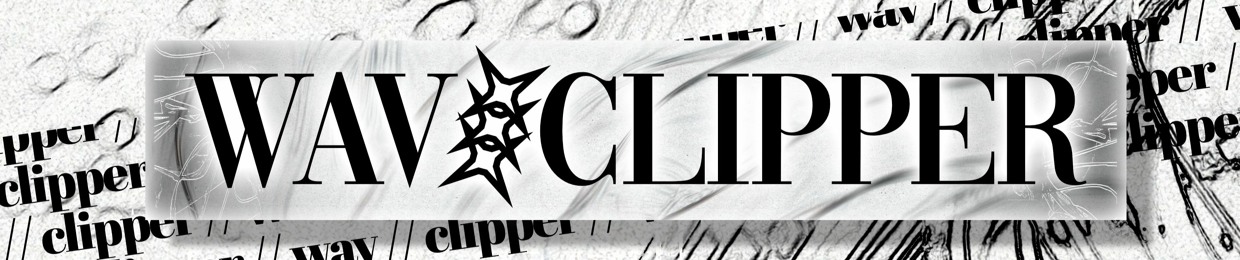 WAVCLIPPER