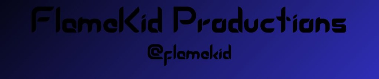 FlameKid Productions