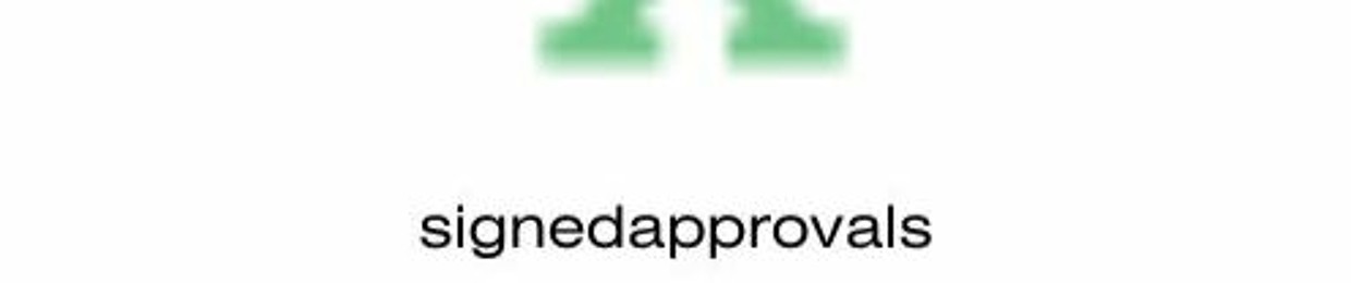 Signed approvals