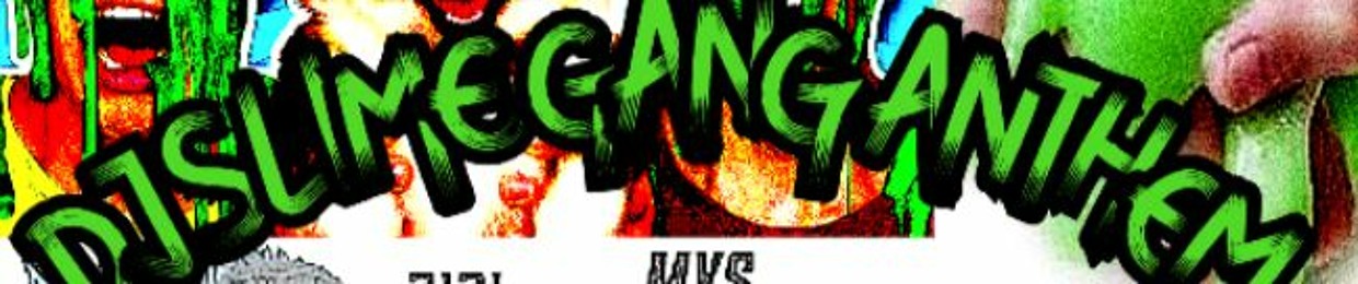 DJ Slimegang