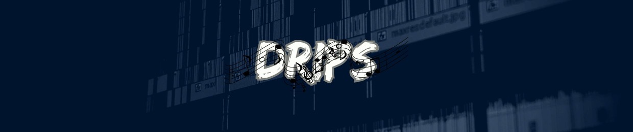 Drips