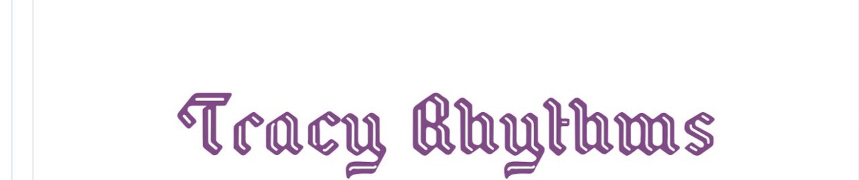 Tracy Rhythms