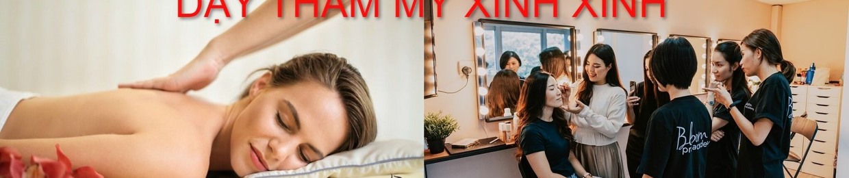 Dạy Thẩm Mỹ Xinh Xinh