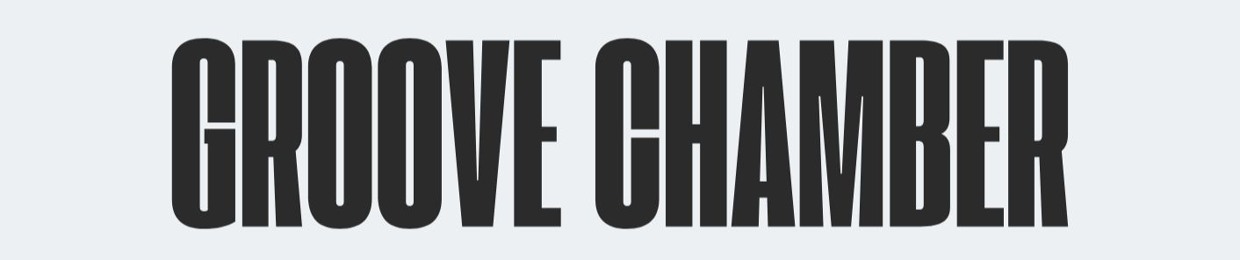 Groove Chamber