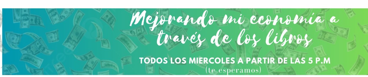 Mejorando Mi Economía