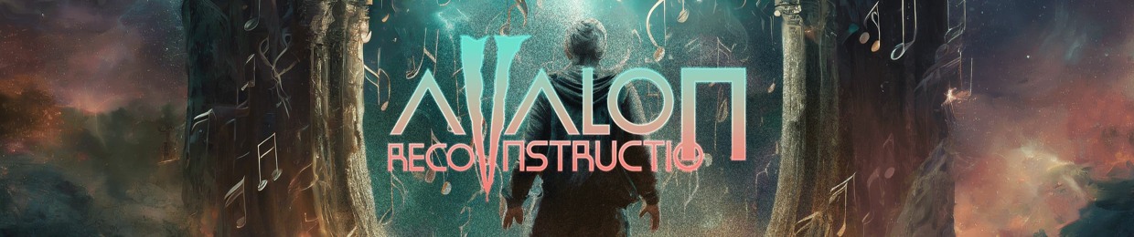Avalon Reconstruction