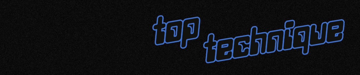 Top Technique
