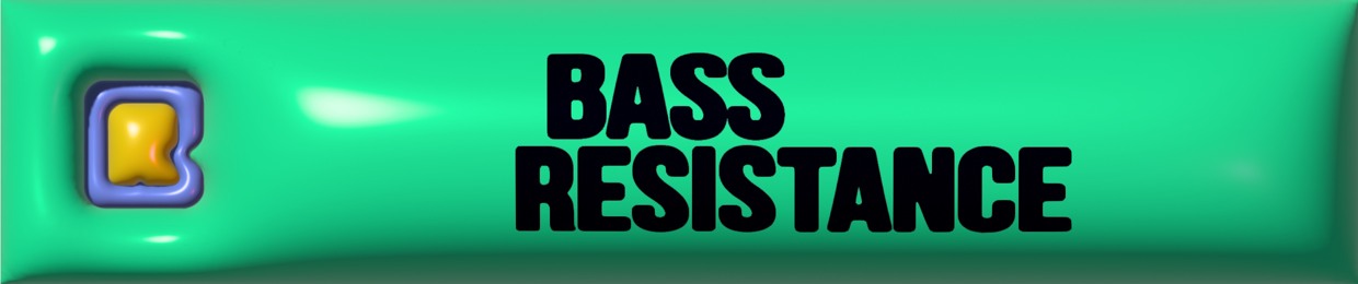 Bass Resistance