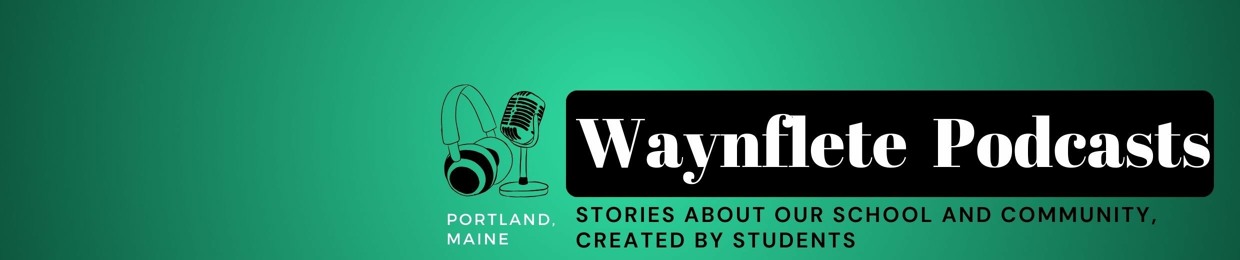 Waynflete Student Podcasts