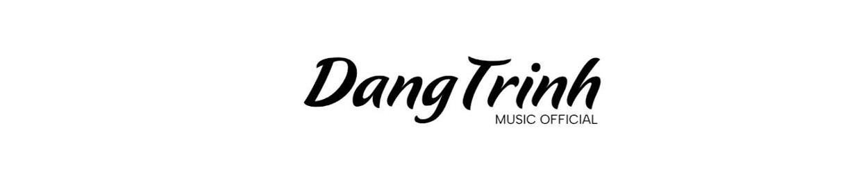 DangTrinh Music Official
