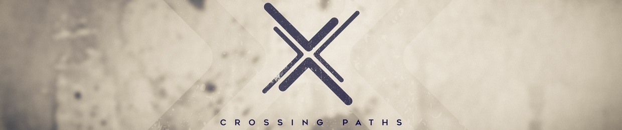 Crossing Paths