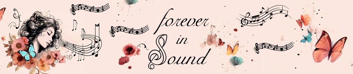 forever in sound