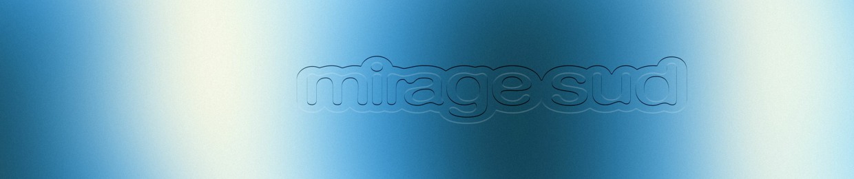 Mirage Sud