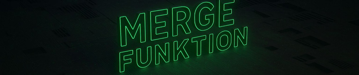 Merge Funktion