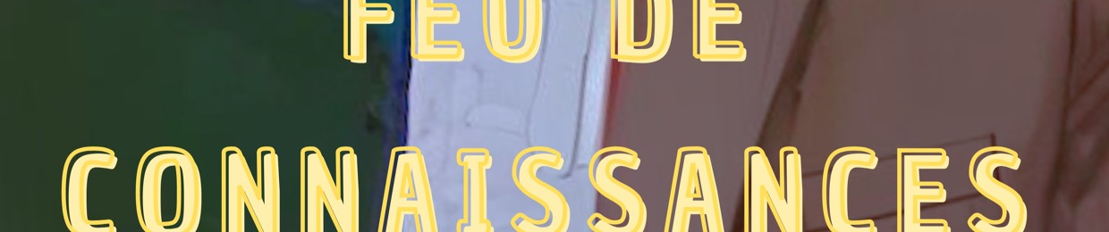 Feu de connaissances