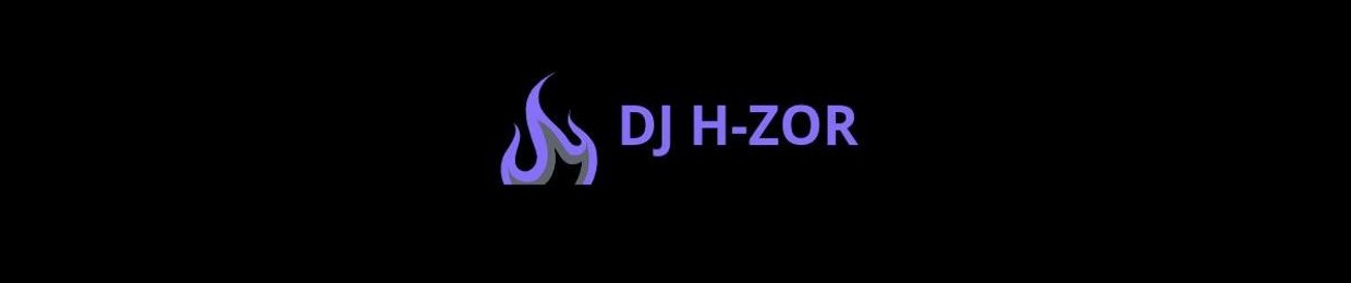 DJ H-ZOR