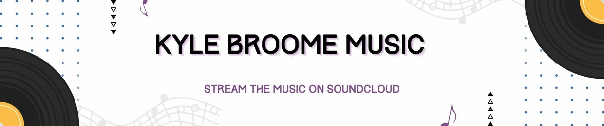Kyle Broome Official Music/Music Beats