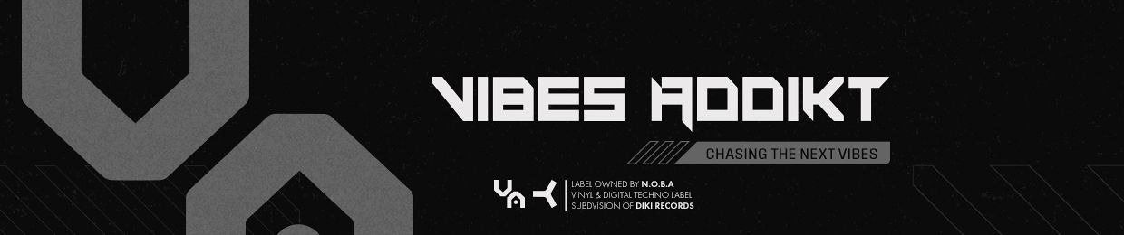 VIBES ADDIKT