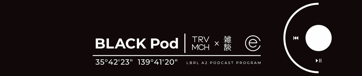 BLACK Pod